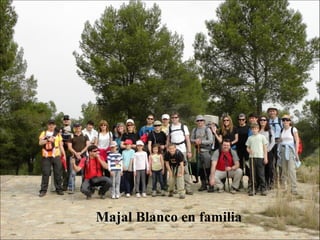 Majal Blanco en familia 