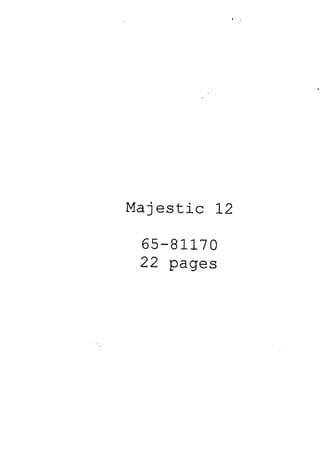 Majestic 12 
65-81170 
22 pages 
 