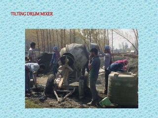 TILTINGDRUMMIXER
 