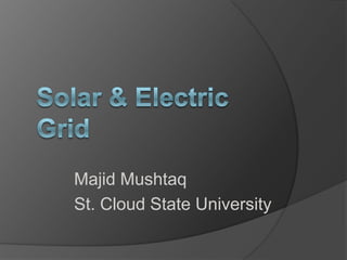 Majid Mushtaq
St. Cloud State University

 