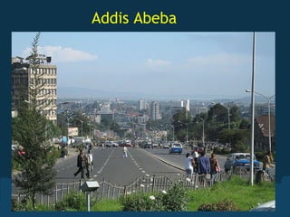                    Addis Abeba   