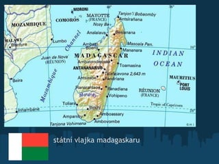 státní vlajka madagaskaru 