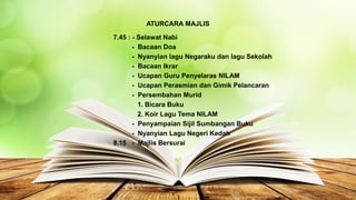 Majlis Pelancaran Nilam 2022 Pptx