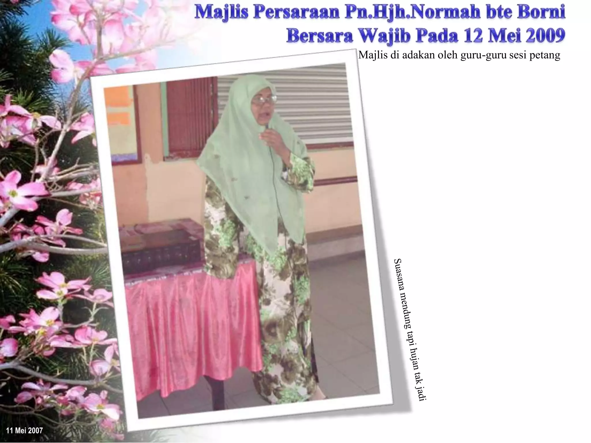 Majlis Persaraan Pn.Hjh.Normah bersama guru-guru Sesi Petang