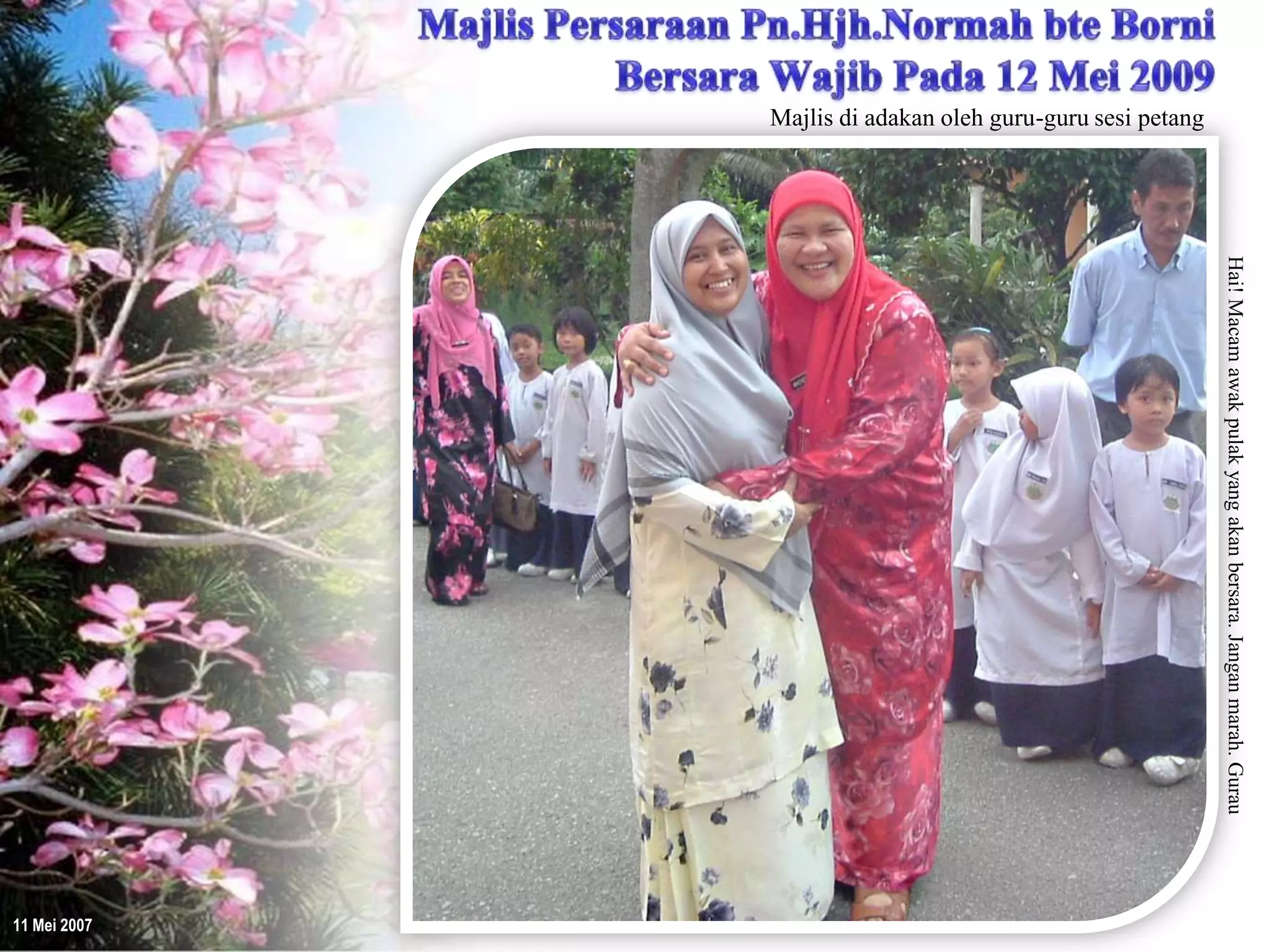 Majlis Persaraan Pn.Hjh.Normah bersama guru-guru Sesi Petang