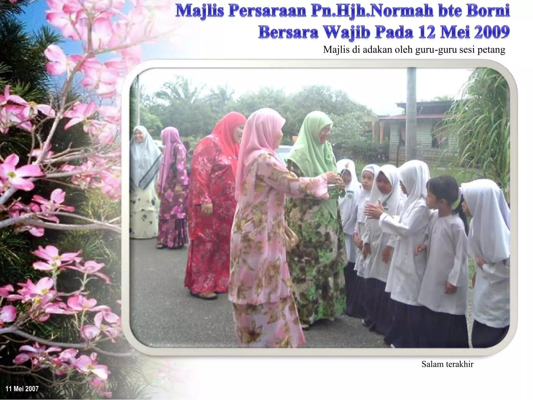 Majlis Persaraan Pn.Hjh.Normah bersama guru-guru Sesi Petang