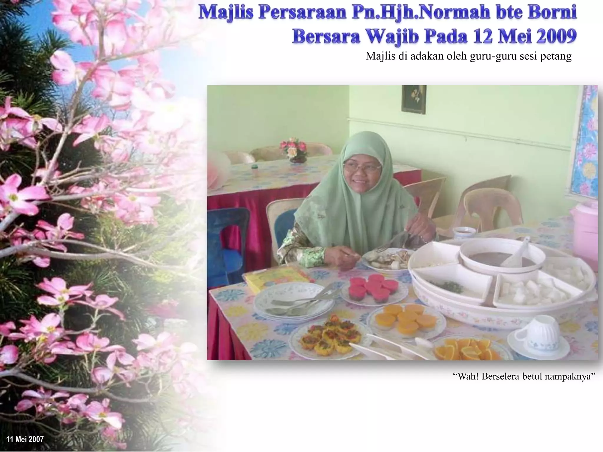 Majlis Persaraan Pn.Hjh.Normah bersama guru-guru Sesi Petang