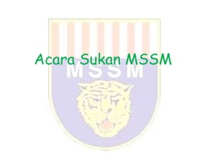 Acara Sukan MSSM
 