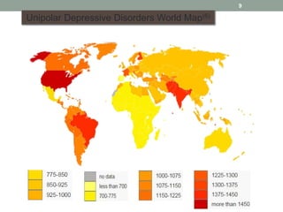 9
Unipolar Depressive Disorders World Map(6)
 
