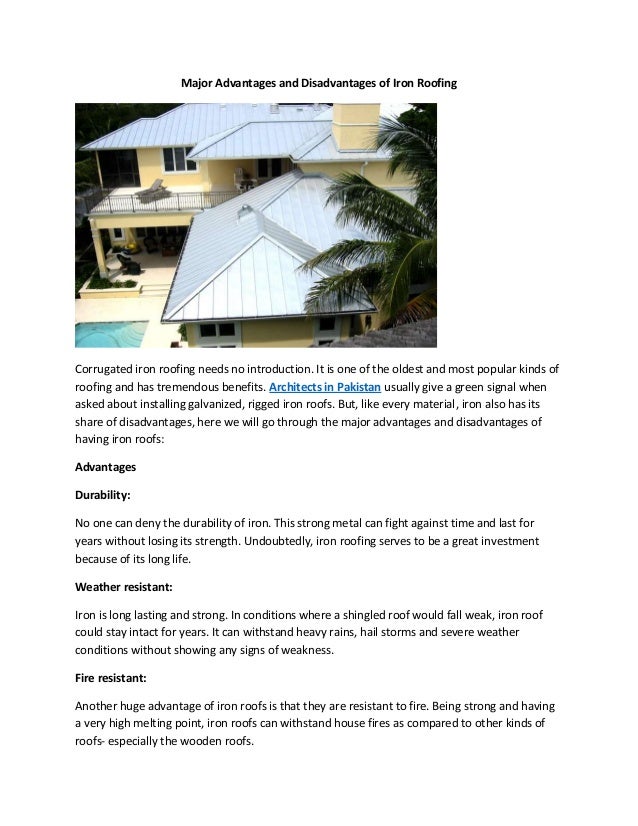 Major advantages and disadvantages of iron roofing