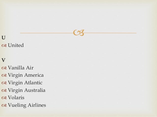 Airlines Letter Iata Code Airlines Letter Iata Code