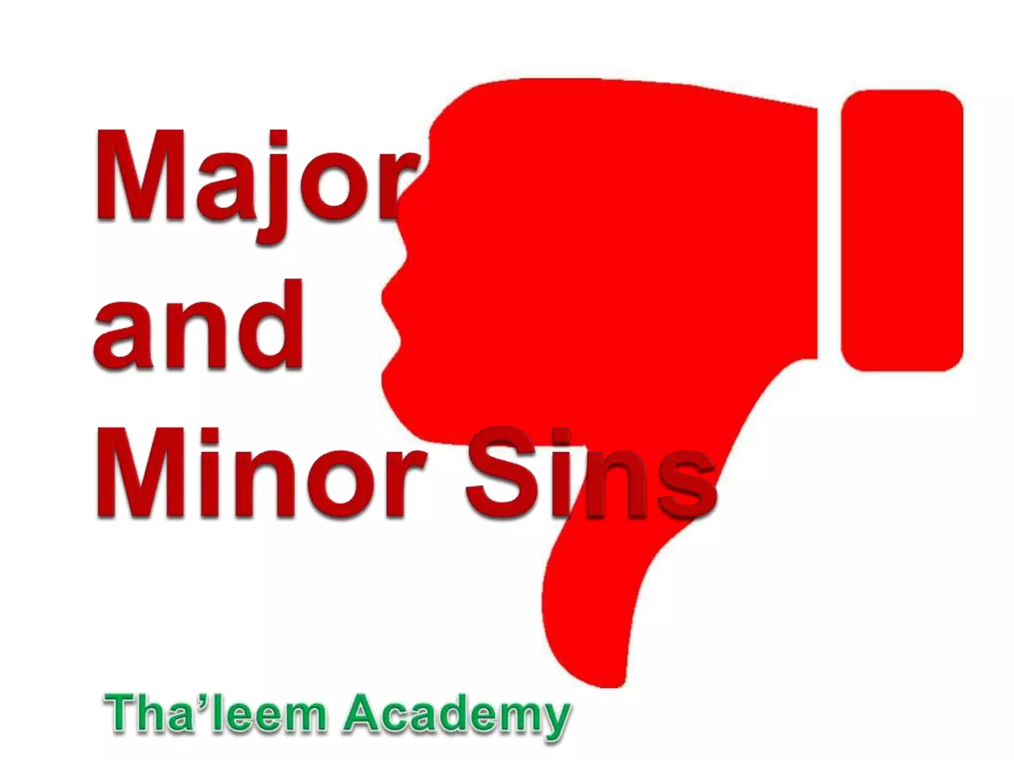 Major and minor sins in Islam PPT