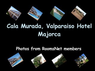 Cala Murada, Valparaiso Hotel Majorca Photos from RoomsNet members 