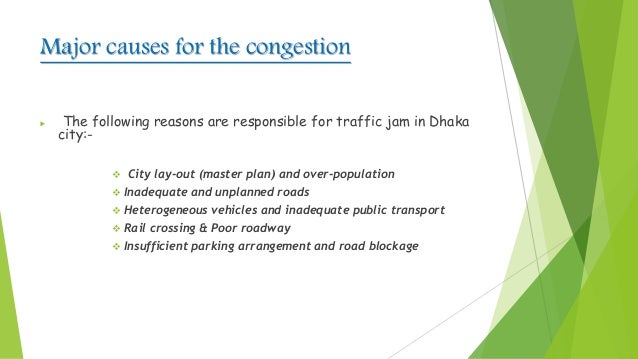 Resultado de imagem para causes of traffic congestion