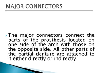 Major connector removable partial denture | PPTX
