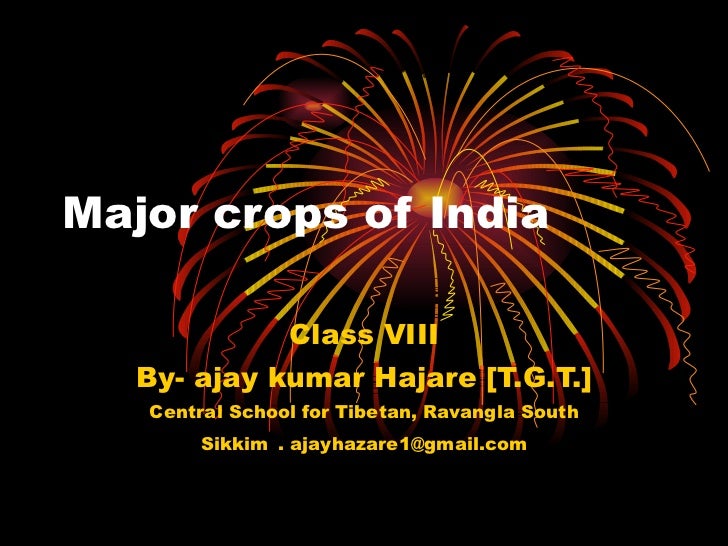 major crops of india powerpoint presentation crops ppt