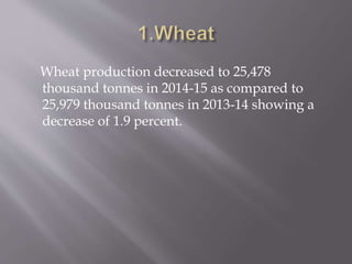 Major crops of pakistan A Presentation By Mr Allah Dad Khan Visiting ...
