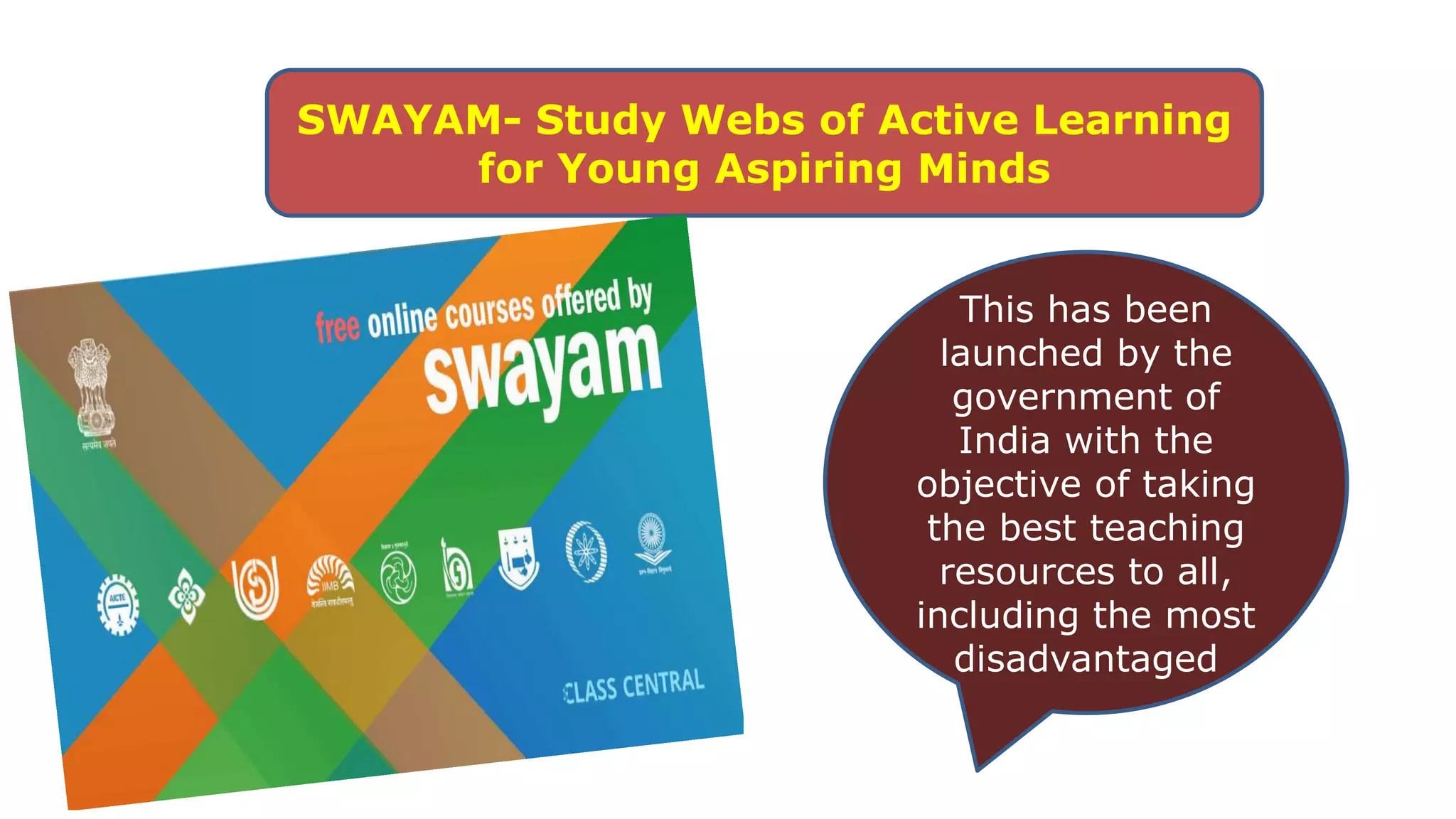 Major digital initiatives in indian higher education swayam ...