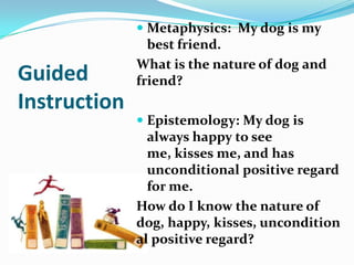 2 Major fields of philosophy METAPHYSICS AND EPISTEMOLOGY ONLY | PPTX