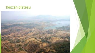Deccan plateau
 