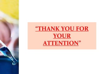 “THANK YOU FOR
YOUR
ATTENTION”
 