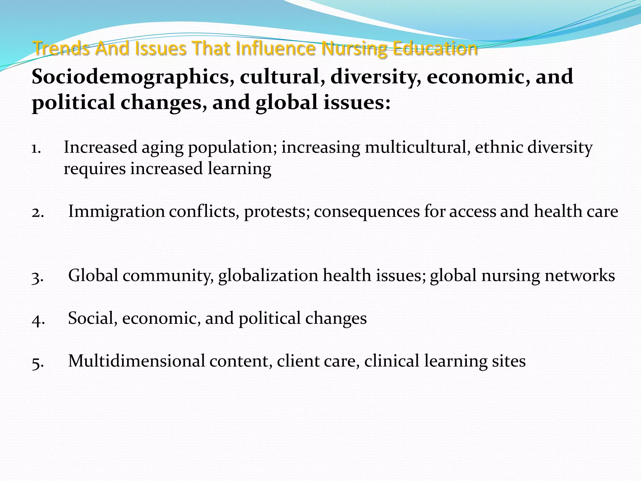 Major issues and trends in nursing education | PPTX