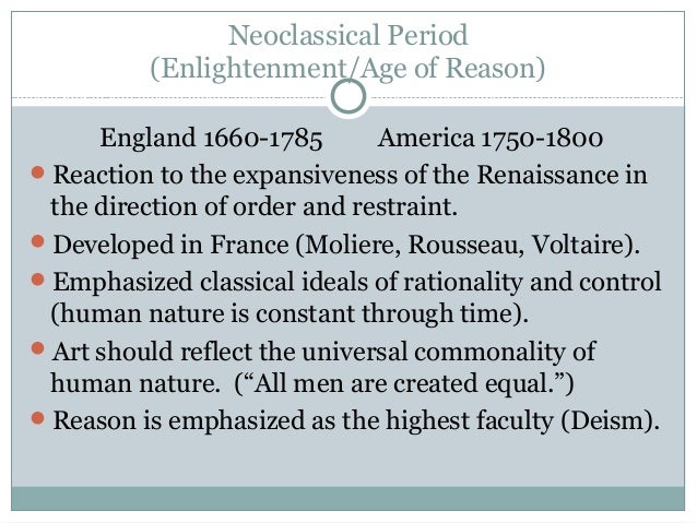 neoclassicism and the enlightenment essay History neoclassicism is a revival of the styles and spirit of classic antiquity inspired directly from the classical period, which coincided and reflected the developments in philosophy and other areas of the age of enlightenment, and was initially a reaction against the excesses of the. neoclassicism and the enlightenment essay History neoclassicism is a revival of the styles and spirit of classic antiquity inspired directly from the classical period, which coincided and reflected the developments in philosophy and other areas of the age of enlightenment, and was initially a reaction against the excesses of the.