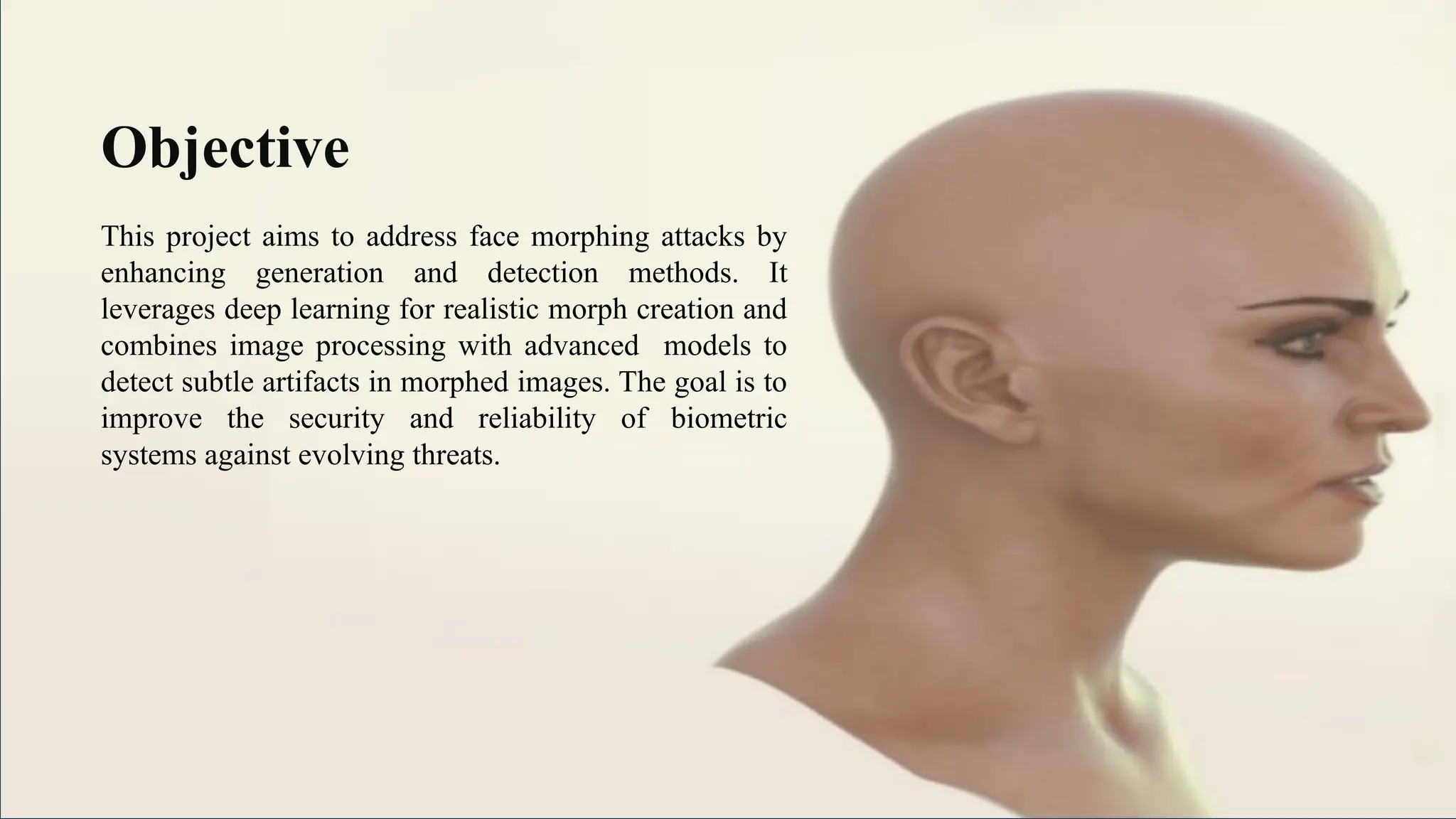 detection and generation of face morphing attacks | PPTX