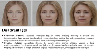 detection and generation of face morphing attacks | PPTX