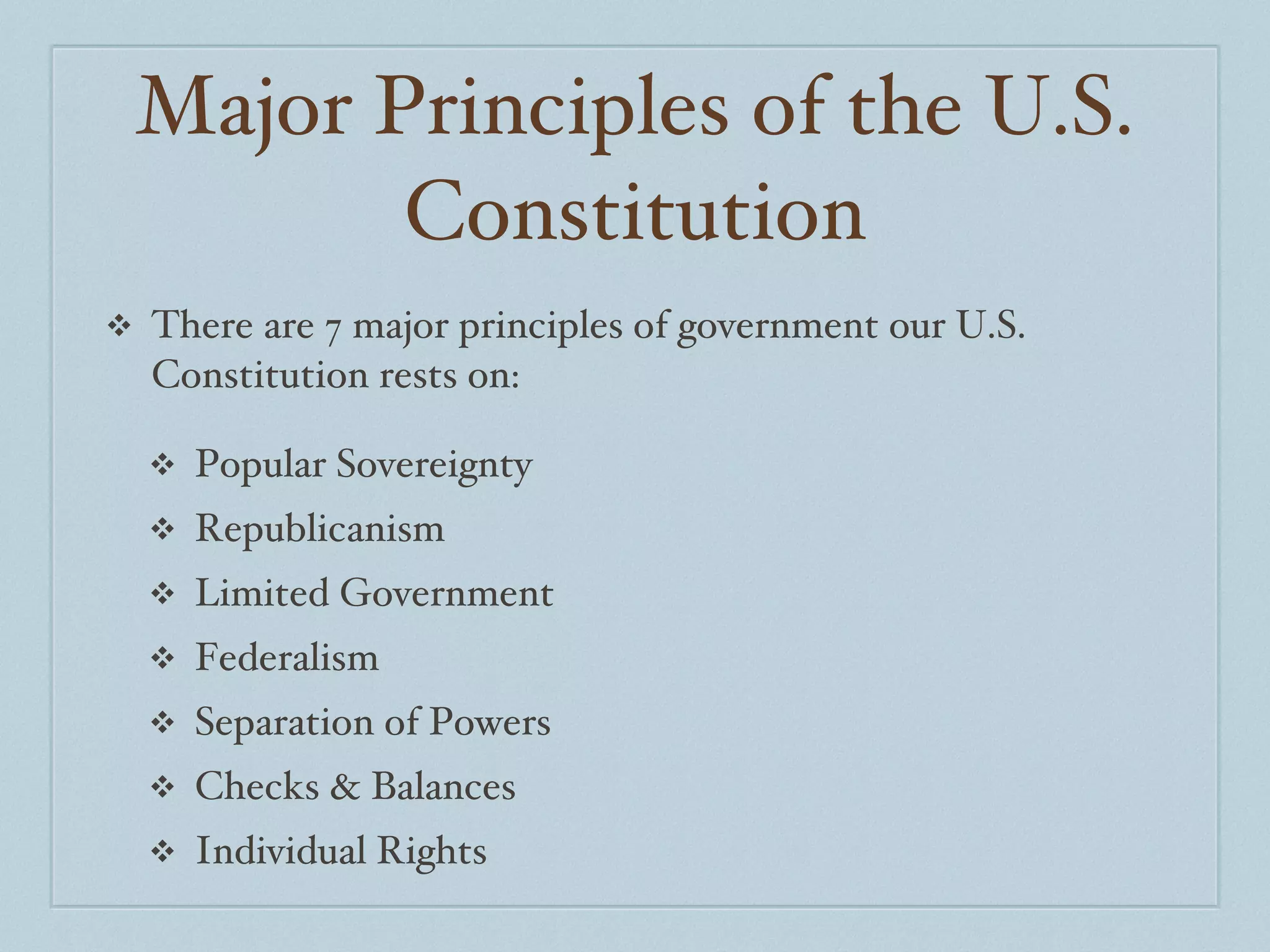 Major Principles of the Constitution | PPT