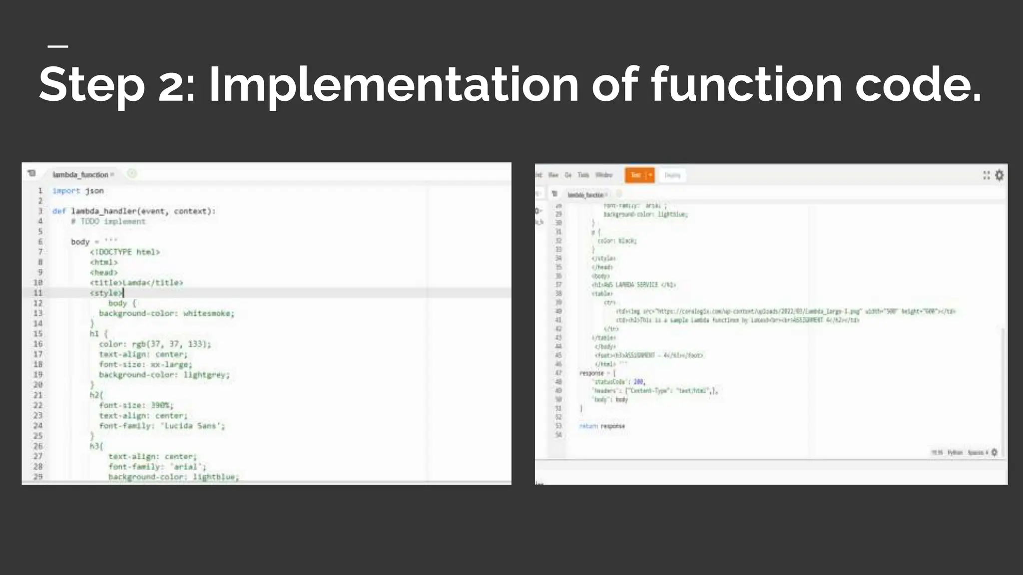 Step 2: Implementation of function code.