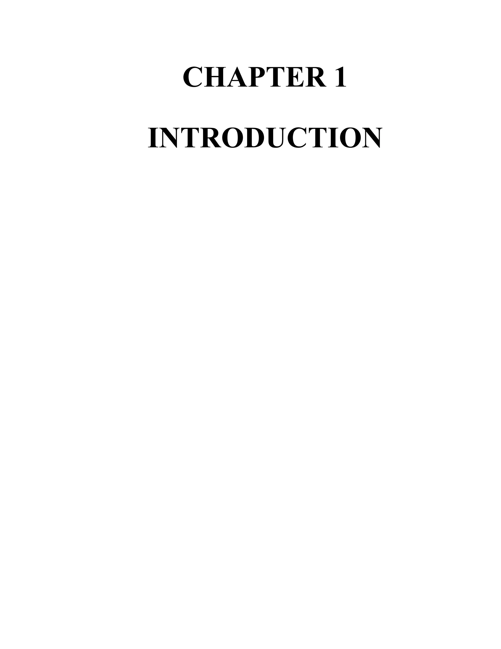 CHAPTER 1
INTRODUCTION
 