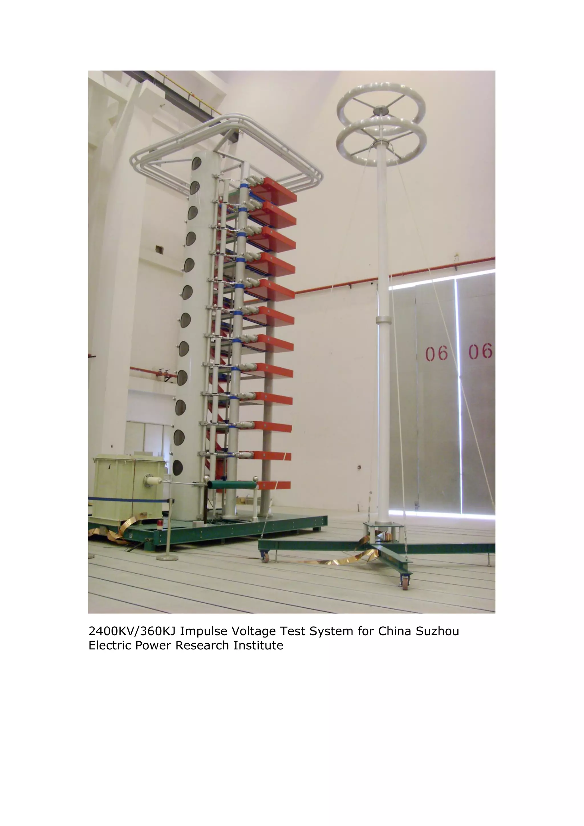 2400KV/360KJ Impulse Voltage Test System for China Suzhou
Electric Power Research Institute
 