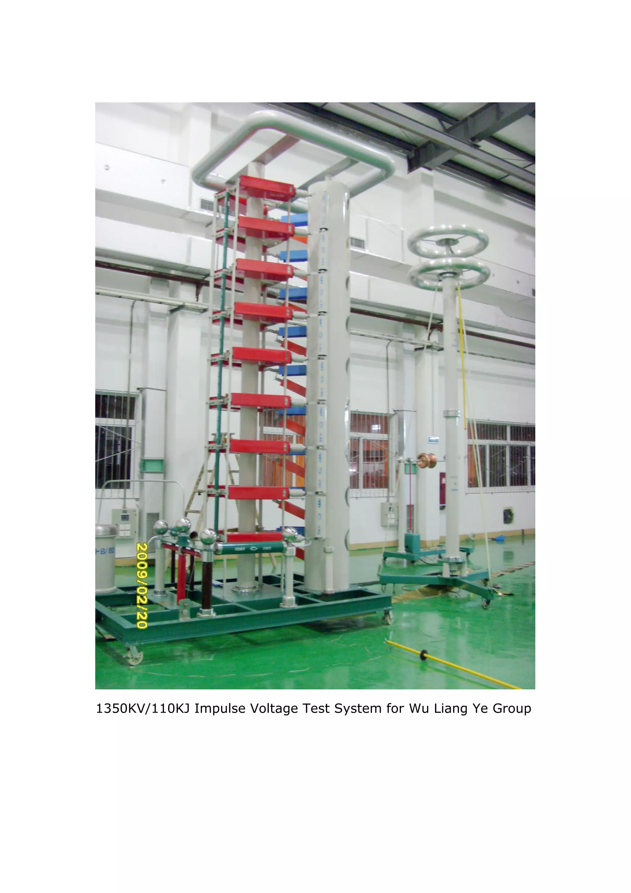 1350KV/110KJ Impulse Voltage Test System for Wu Liang Ye Group
 