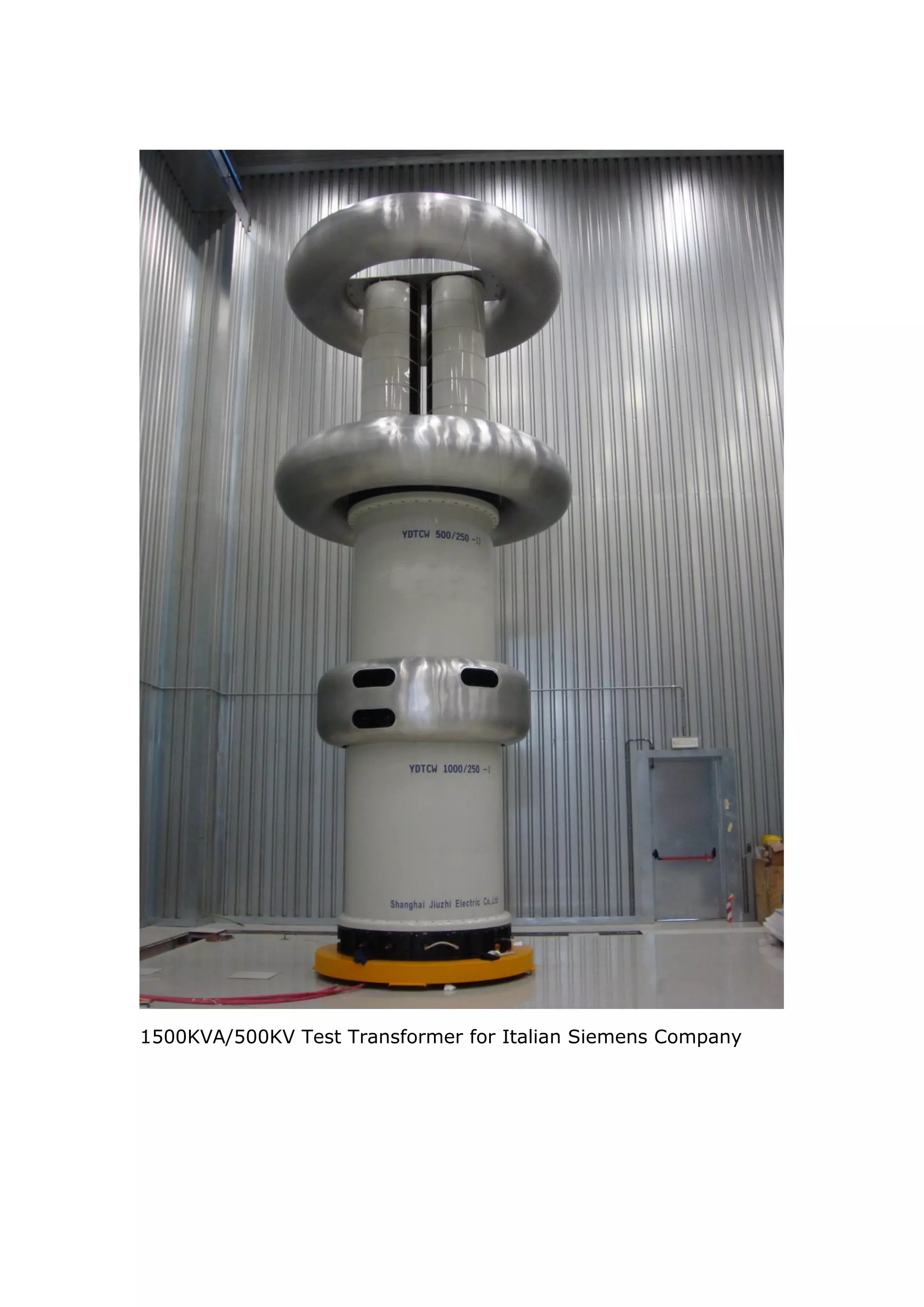 1500KVA/500KV Test Transformer for Italian Siemens Company
 