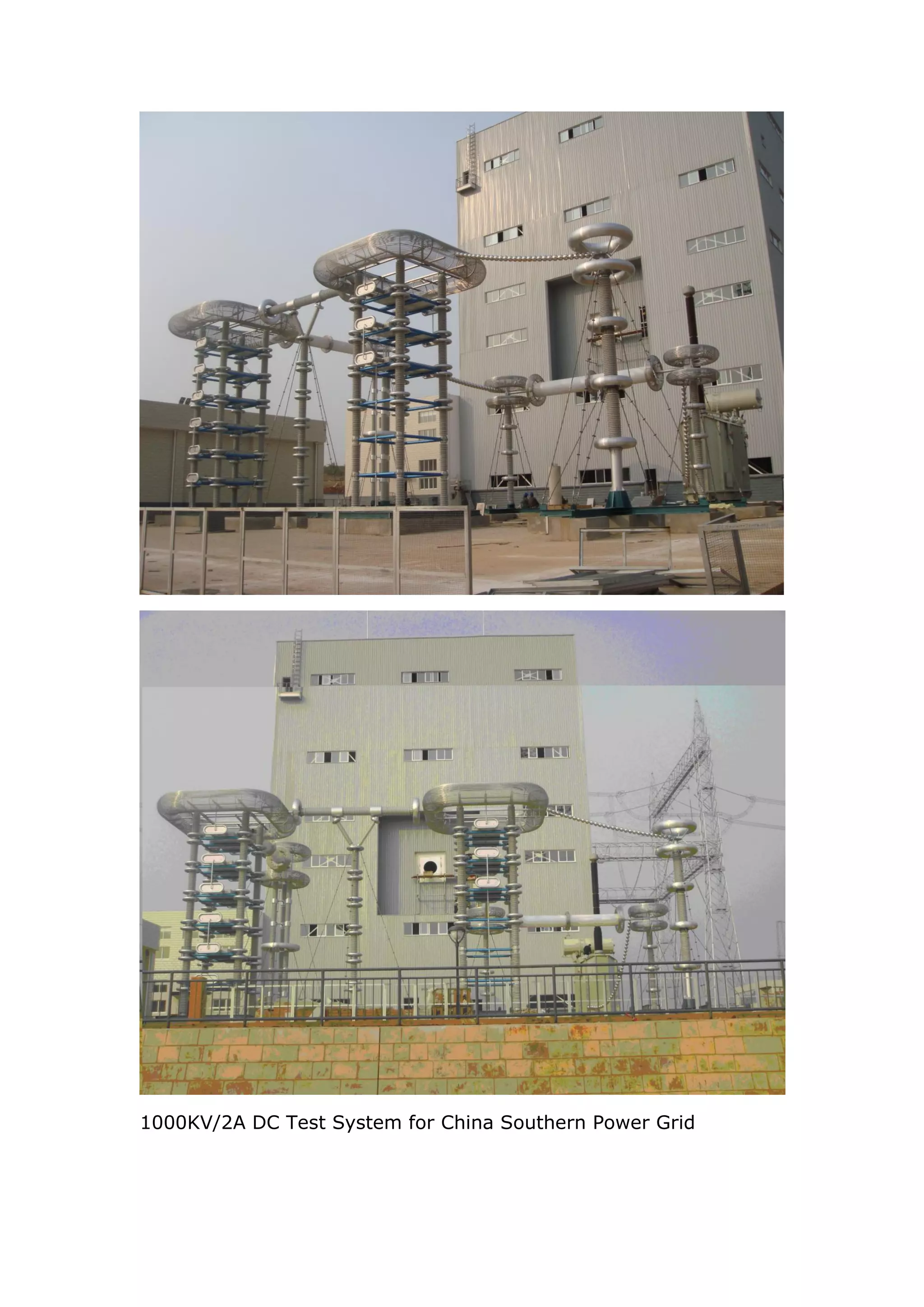 1000KV/2A DC Test System for China Southern Power Grid
 
