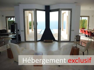 Hébergement exclusif

 