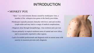Monkeypox Classification Multi faceted skin disorder classification | PPTX