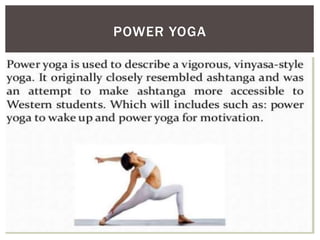 POWER YOGA
 