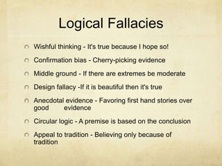 Terms (Cont.)
Correspondence
Self-referential incoherence
Lack of livability
Falsification
The existential test
Radical ad hoc readjustment
Competitive competence test
 