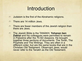 Judaism
 