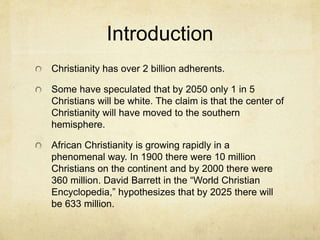 Christianity
 