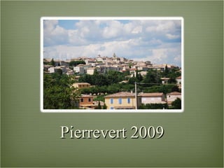 Pierrevert 2009 