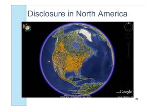 Disclosure in North America




                              27
 