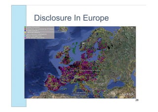 Disclosure In Europe




                       28
 