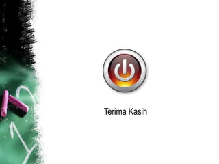 Terima Kasih
 