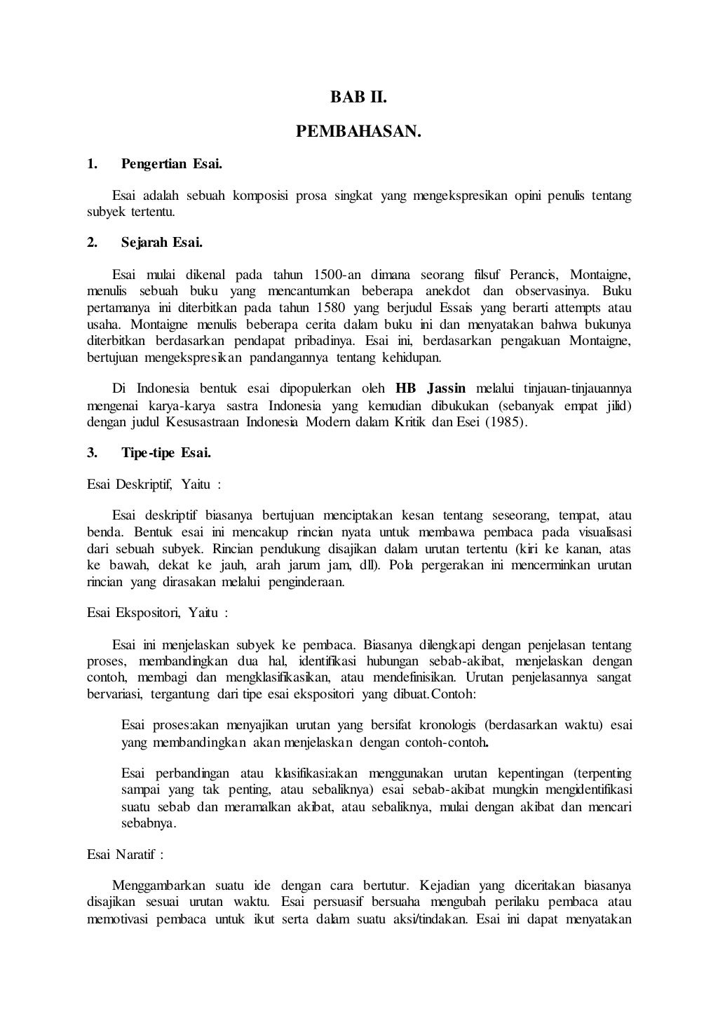 MAKALAH BAHASA INDONESIA ESAI MAKALAH BAHASA INDONESIA ESAI