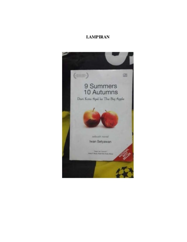 Makalah Bahasa Indonesia - Novel 9 Summers 10 Autumns