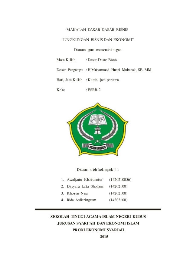 Makalah Dasar Dasar Bisnis Lingkungan Bisnis Dan Ekonomi