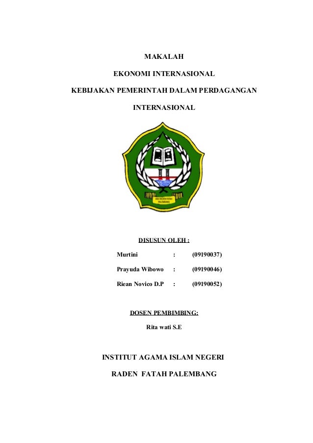 Makalah Ekonomi Internasional Makalah Ekonomi Internasional